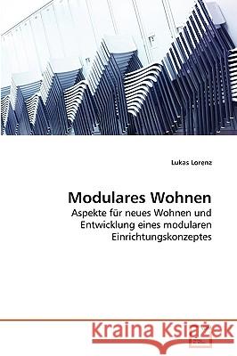 Modulares Wohnen Lukas Lorenz 9783639264906