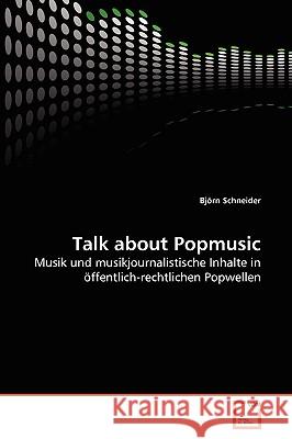 Talk about Popmusic Björn Schneider 9783639268959