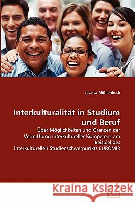 Interkulturalität in Studium und Beruf Mühlenbeck, Jessica 9783639274516 VDM Verlag
