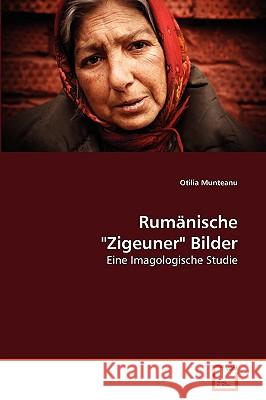 Rumänische Zigeuner Bilder Otilia Munteanu 9783639274752