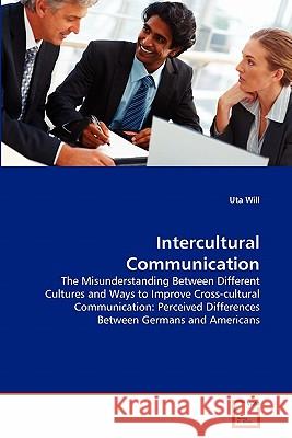 Intercultural Communication Uta Will 9783639285499 VDM Verlag