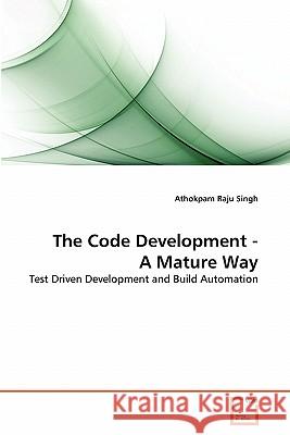 The Code Development - A Mature Way Athokpam Raj 9783639288261 VDM Verlag