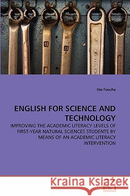 English for Science and Technology Ilse Fouche 9783639300970