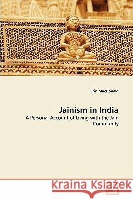 Jainism in India Erin MacDonald 9783639306620 VDM Verlag