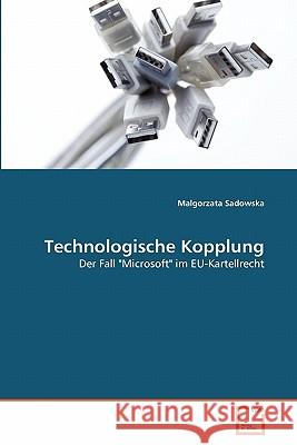 Technologische Kopplung Malgorzata Sadowska 9783639308280 VDM Verlag