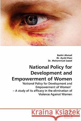 National Policy for Development and Empowerment of Women Bashir Ahmad Dr Ayu Dr Muhamma 9783639311709 VDM Verlag