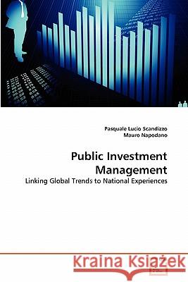 Public Investment Management Pasquale Lucio Scandizzo Mauro Napodano 9783639313000 VDM Verlag