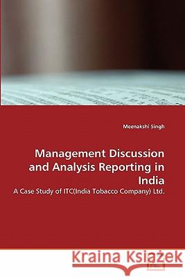 Management Discussion and Analysis Reporting in India Meenakshi Singh 9783639317756