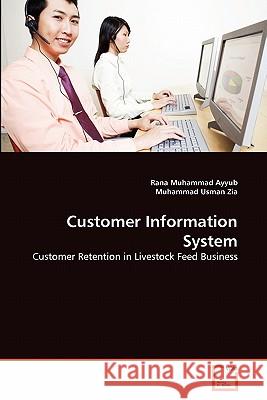 Customer Information System Rana Muhammad Ayyub Muhammad Usma 9783639320497