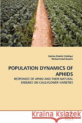 Population Dynamics of Aphids Saleha Shahi Muhammad Naeem 9783639321449 VDM Verlag