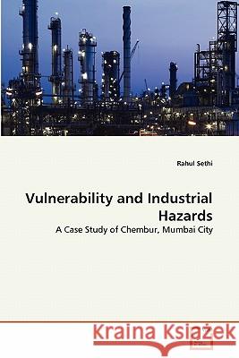Vulnerability and Industrial Hazards Rahul Sethi 9783639322750
