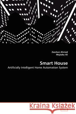 Smart House Zeeshan Ahmed Mujtaba Ali 9783639324105 VDM Verlag