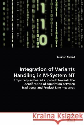 Integration of Variants Handling in M-System NT Zeeshan Ahmed 9783639325539