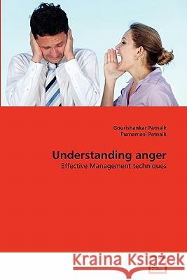 Understanding anger Patnaik Gourishankar 9783639329681