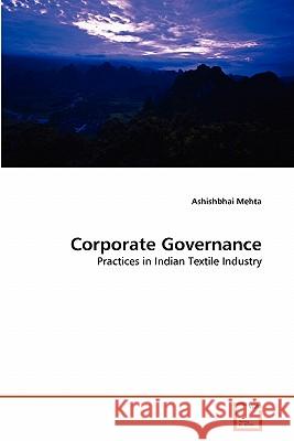 Corporate Governance Mehta Ashishbhai 9783639333121