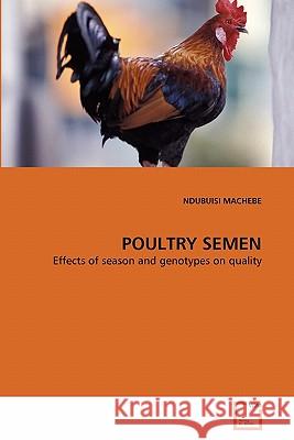 Poultry Semen Ndubuisi Machebe 9783639333398 VDM Verlag