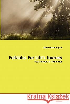 Folktales For Life's Journey Rabbi Steven Kaplan 9783639334074