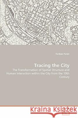 Tracing the City Tonkao Panin 9783639339734 VDM Verlag