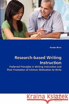Research-based Writing Instruction Brimi, Hunter 9783639340365 VDM Verlag