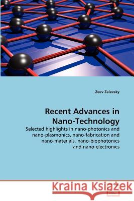 Recent Advances in Nano-Technology Zeev Zalevsky 9783639341270 VDM Verlag