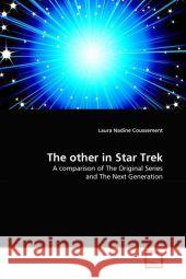 The other in Star Trek Coussement, Laura Nadine 9783639341829 VDM Verlag