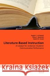 Literature-Based Instruction Raghd Y. A Ruba F Oqlah M 9783639342000 VDM Verlag