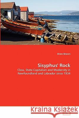 Sisyphus' Rock Drew Brown 9783639345841 VDM Verlag