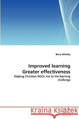 Improved learning Greater effectiveness Barry Whatley 9783639349191 VDM Verlag