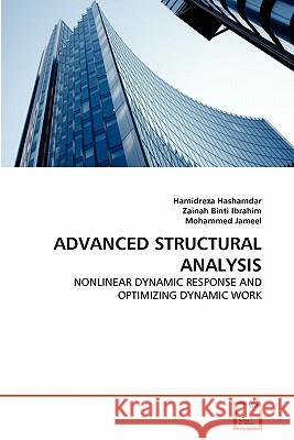 Advanced Structural Analysis Hamidreza Hashamdar Zainah Bint Mohammed Jameel 9783639361995