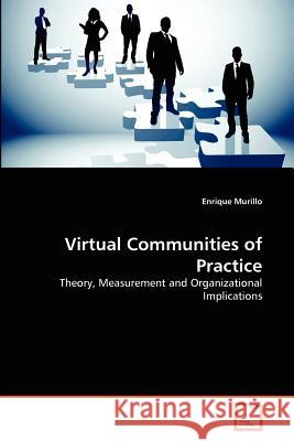 Virtual Communities of Practice Enrique Murillo 9783639370287
