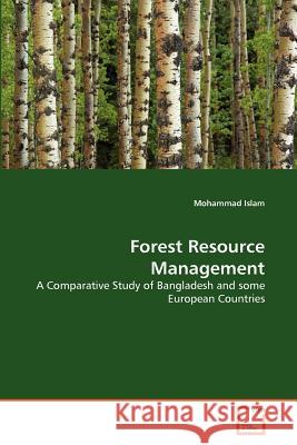 Forest Resource Management Mohammad Islam 9783639372151 VDM Verlag