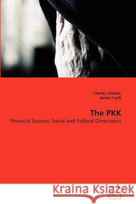 The PKK Strozier, Charles 9783639372830 VDM Verlag