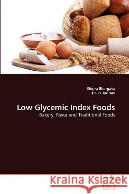 Low Glycemic Index Foods Shipra Bhargava Dr D 9783639379556 VDM Verlag