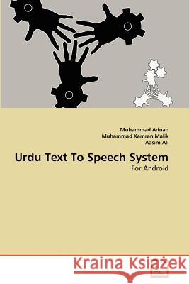 Urdu Text To Speech System Adnan, Muhammad 9783639380521