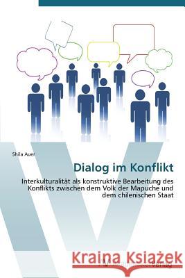 Dialog im Konflikt Auer Shila 9783639385809