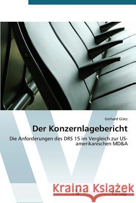 Der Konzernlagebericht Glatz Gerhard 9783639390193