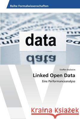 Linked Open Data Brüheim, Steffen 9783639400144
