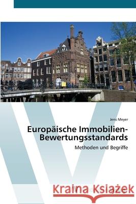 Europäische Immobilien-Bewertungsstandards Meyer, Jens 9783639400519