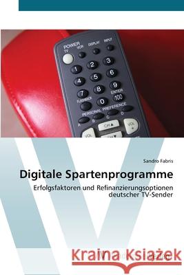Digitale Spartenprogramme Fabris, Sandro 9783639405019