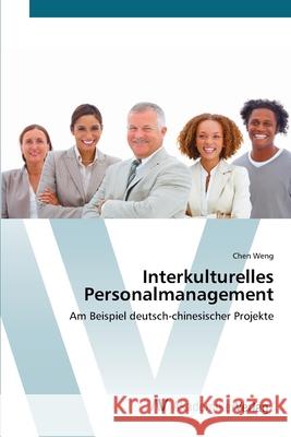 Interkulturelles Personalmanagement Weng, Chen 9783639412147