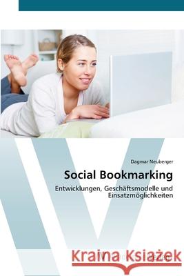 Social Bookmarking Neuberger, Dagmar 9783639412192