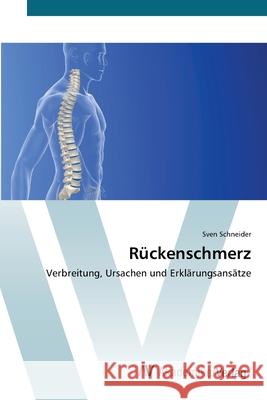 Rückenschmerz Schneider, Sven 9783639414509