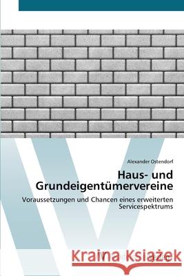 Haus- und Grundeigentümervereine Ostendorf, Alexander 9783639417975