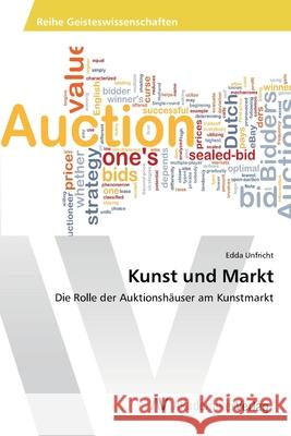 Kunst und Markt Unfricht, Edda 9783639424799