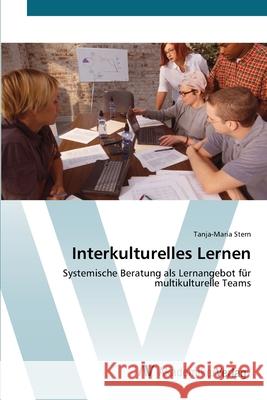 Interkulturelles Lernen Stern, Tanja-Maria 9783639433708