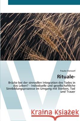 Rituale- Sterwerf, Frauke 9783639433906