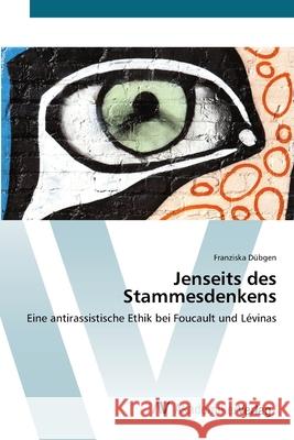 Jenseits des Stammesdenkens Dübgen, Franziska 9783639436921 AV Akademikerverlag