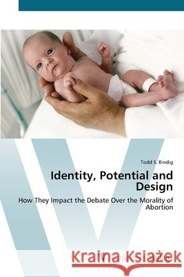 Identity, Potential and Design Bindig, Todd S. 9783639438642 AV Akademikerverlag