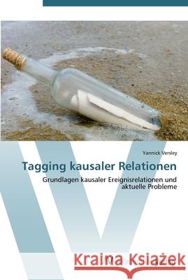 Tagging kausaler Relationen Versley, Yannick 9783639450354 AV Akademikerverlag
