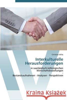 Interkulturelle Herausforderungen Wille, Christian 9783639451719